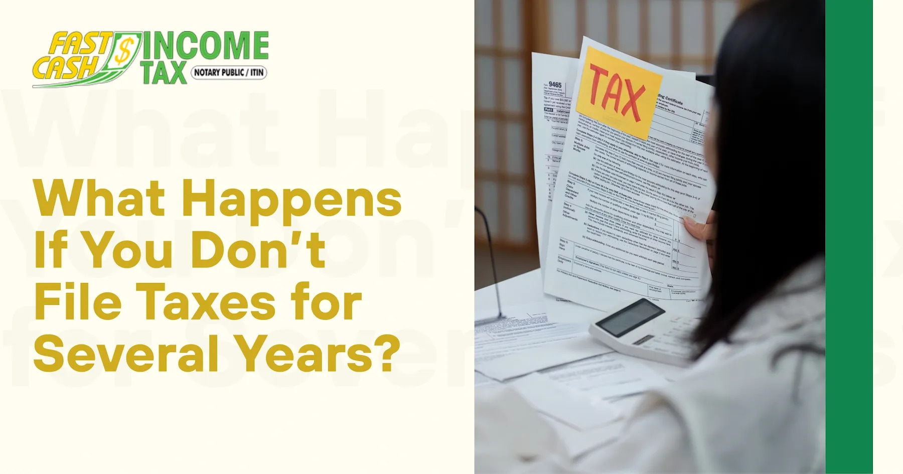 Read more about the article What Happens If You Don’t File Taxes for Several Years?